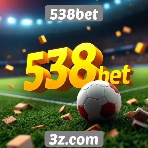 Como funciona o sistema de bônus da 538bet